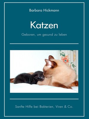 cover image of Katzen--geboren, um gesund zu leben